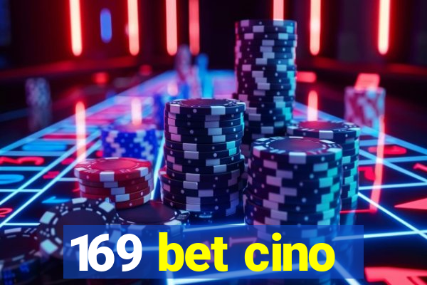 169 bet cino